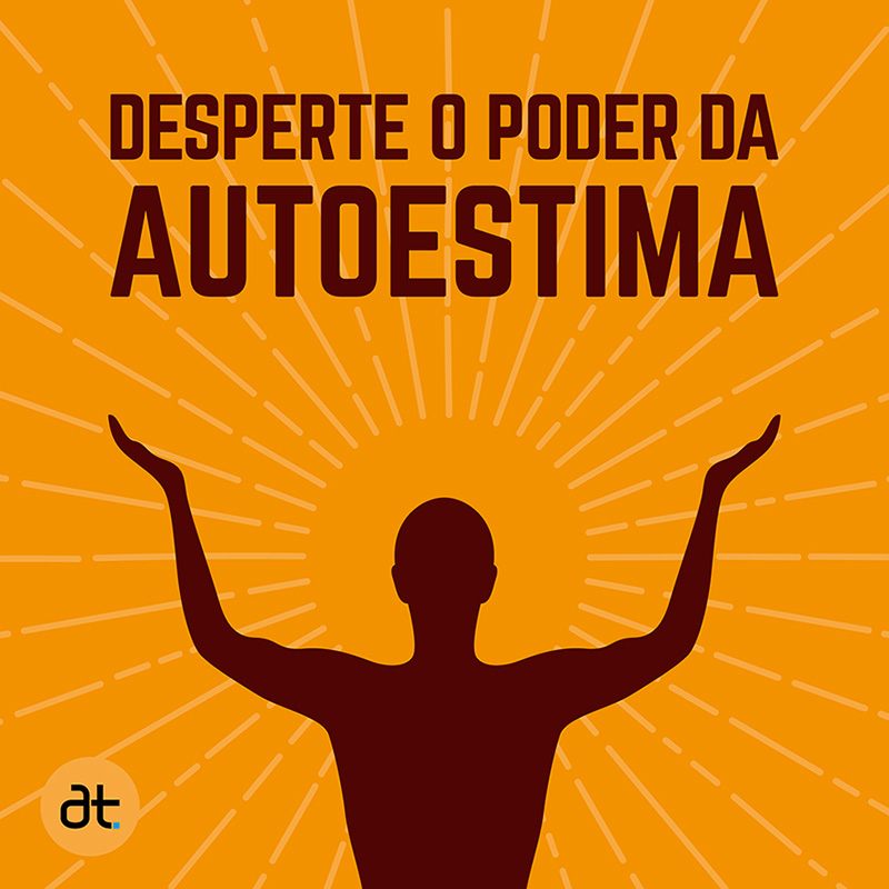 Capa do ebook Desperte o Poder da Autoestima